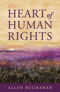 bokomslag The Heart of Human Rights