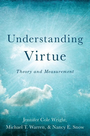 Understanding Virtue 1