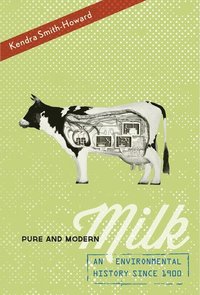 bokomslag Pure and Modern Milk