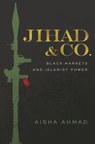 Aisha Ahmad - Jihad & Co., Inbunden