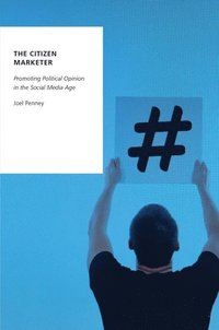 bokomslag The Citizen Marketer