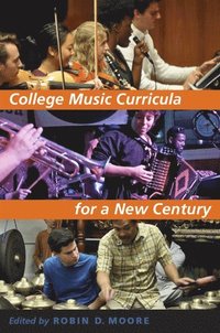 bokomslag College Music Curricula for a New Century