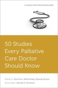 bokomslag 50 Studies Every Palliative Care Doctor Should Know