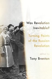 bokomslag Was Revolution Inevitable?