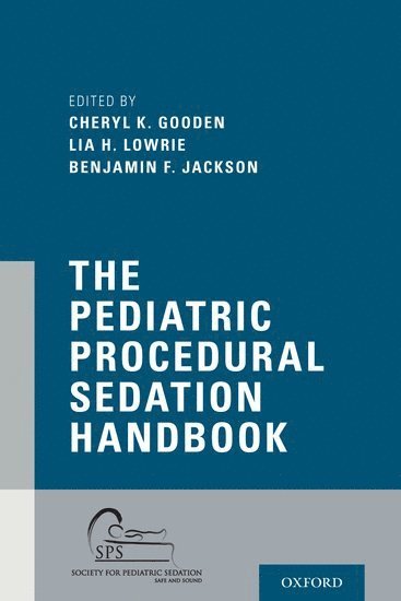 bokomslag The Pediatric Procedural Sedation Handbook