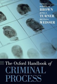 bokomslag The Oxford Handbook of Criminal Process