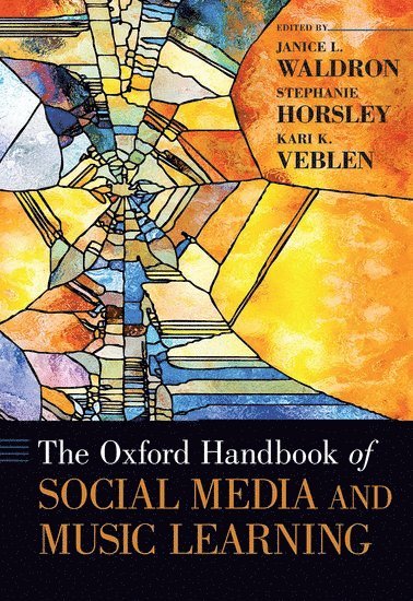 The Oxford Handbook of Social Media and Music Learning 1