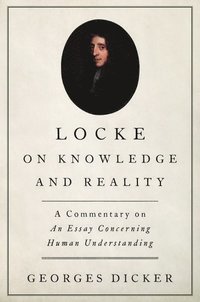 bokomslag Locke on Knowledge and Reality