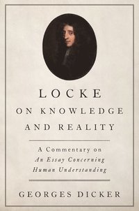 bokomslag Locke on Knowledge and Reality