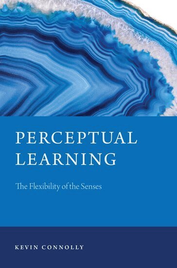 Kevin Connolly - Perceptual Learning, Inbunden