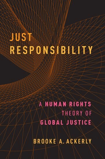 Brooke A. Ackerly - Just Responsibility, Inbunden
