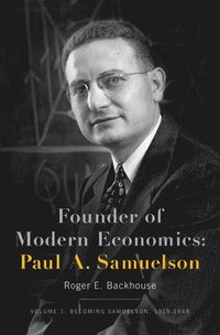 bokomslag Founder of Modern Economics: Paul A. Samuelson