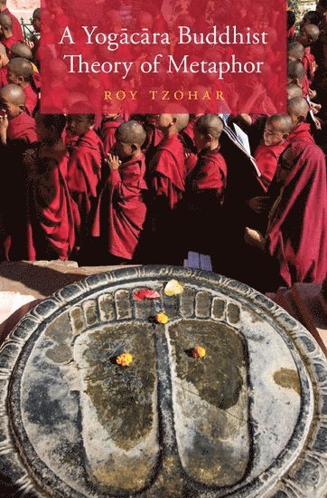 bokomslag A Yog?c?ra Buddhist Theory of Metaphor