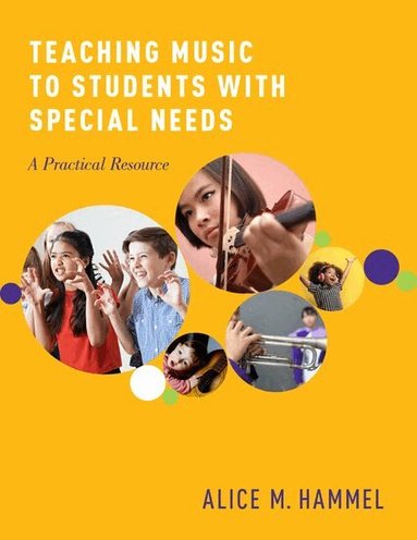 Alice M. Hammel - Teaching Music to Students with Special Needs, Häftad