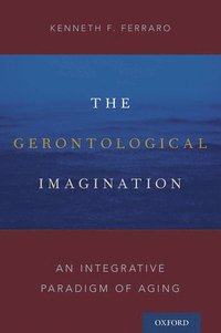 bokomslag The Gerontological Imagination