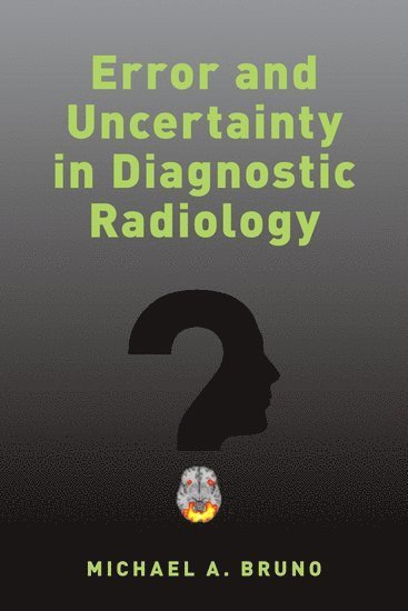 bokomslag Error and Uncertainty in Diagnostic Radiology