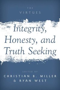 bokomslag Integrity, Honesty, and Truth Seeking
