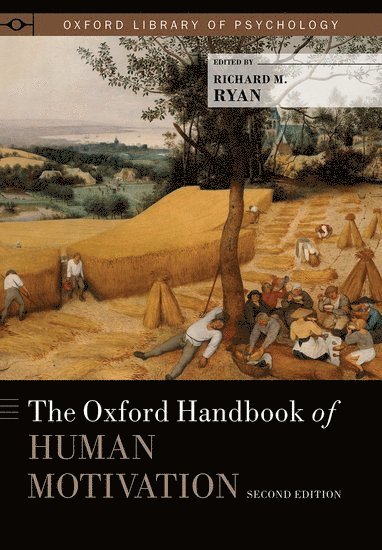 Richard Ryan - The Oxford Handbook of Human Motivation, Inbunden