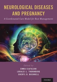bokomslag Neurological Diseases and Pregnancy