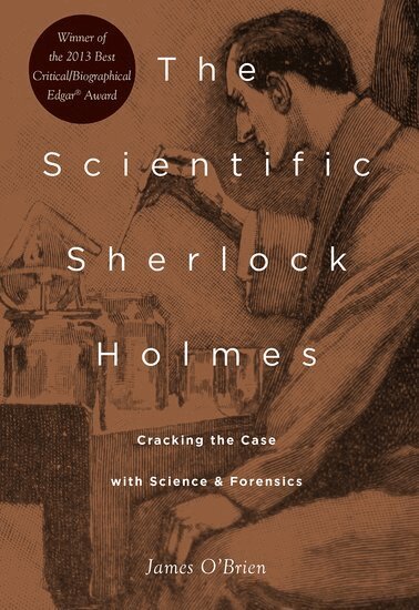 James O'Brien - The Scientific Sherlock Holmes, Häftad