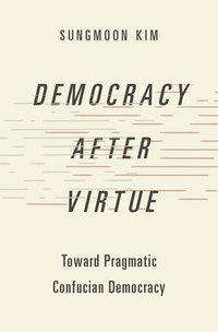 bokomslag Democracy after Virtue