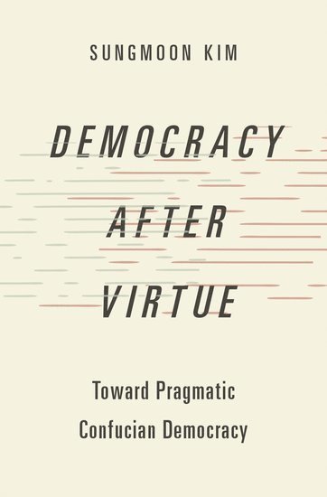 Democracy after Virtue 1