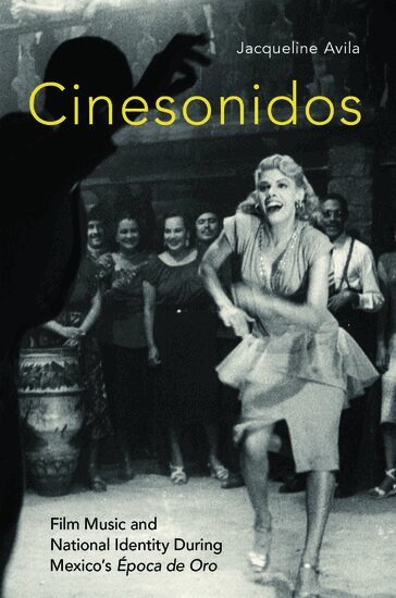 Jacqueline Avila - Cinesonidos, Inbunden