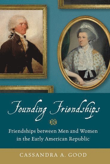 Founding Friendships 1