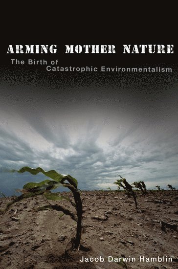 bokomslag Arming Mother Nature