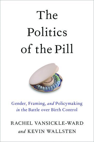 The Politics of the Pill 1