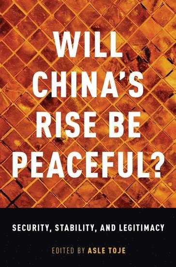 Will China's Rise Be Peaceful? 1