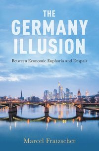 bokomslag The Germany Illusion