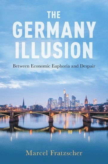 bokomslag The Germany Illusion