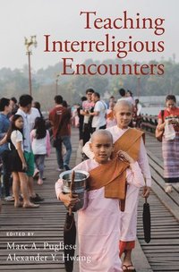 bokomslag Teaching Interreligious Encounters