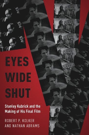 Robert P. Kolker, Nathan Abrams - Eyes Wide Shut, Inbunden