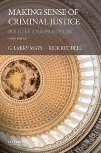 bokomslag Making Sense of Criminal Justice: Policies and Practices