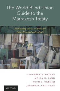 bokomslag The World Blind Union Guide to the Marrakesh Treaty
