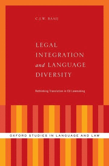 Legal Integration and Language Diversity 1