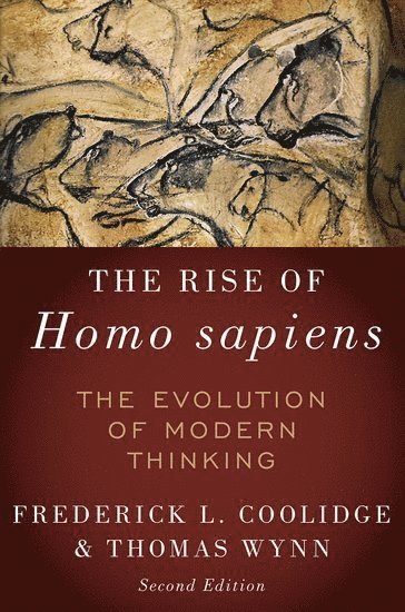 bokomslag The Rise of Homo Sapiens: The Evolution of Modern Thinking