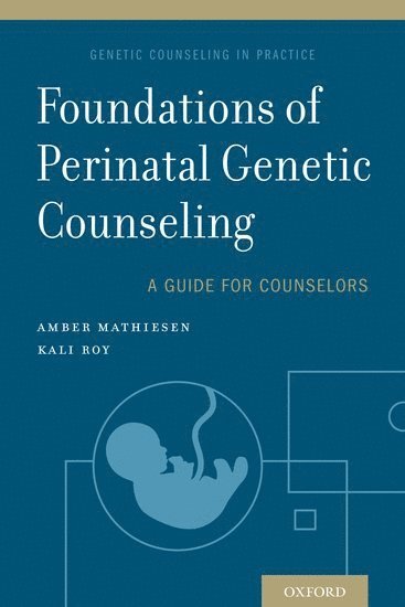 bokomslag Foundations of Perinatal Genetic Counseling