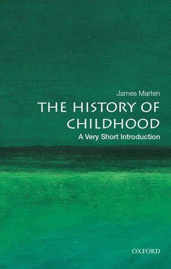 James Marten - The History of Childhood, Häftad