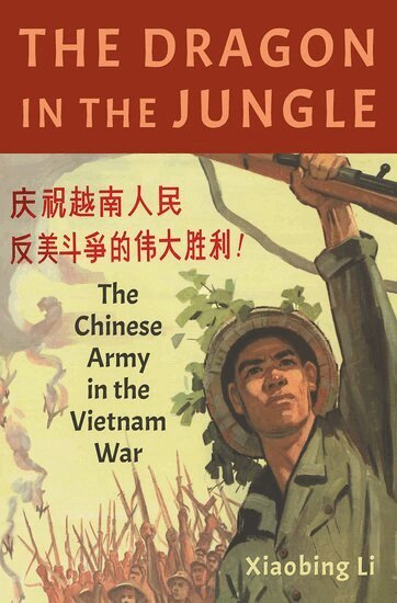 Xiaobing Li - The Dragon in the Jungle, Inbunden