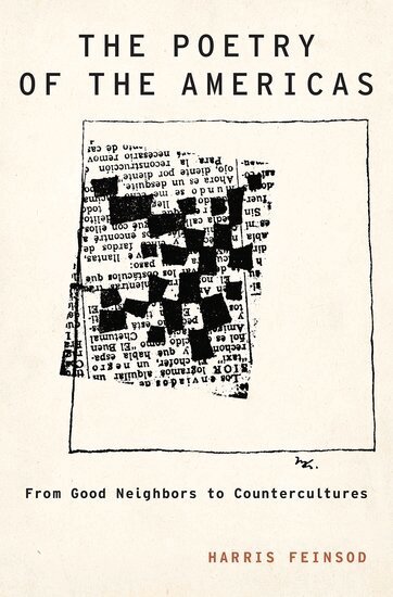 Harris Feinsod - The Poetry of the Americas, Inbunden