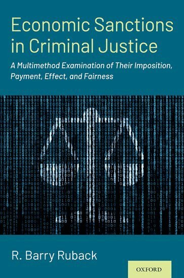 R. Barry Ruback - Economic Sanctions in Criminal Justice, Häftad