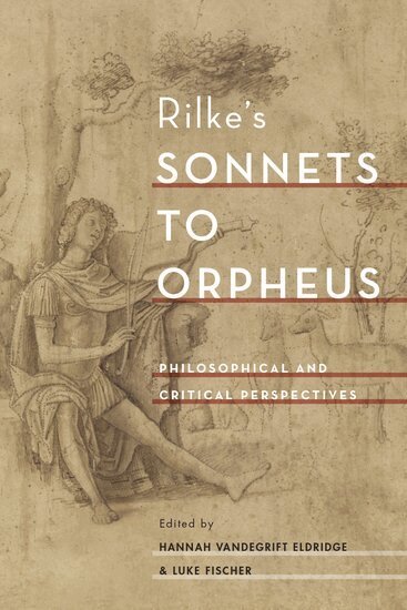 Hannah Vandegrift Eldridge, Luke Fischer - Rilke's Sonnets to Orpheus, Häftad