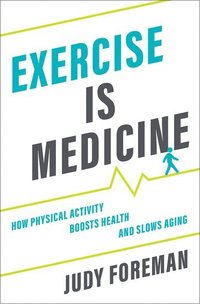 bokomslag Exercise is Medicine