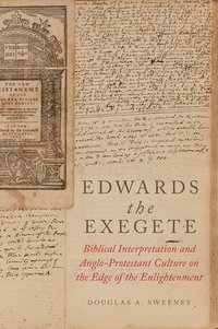 bokomslag Edwards the Exegete