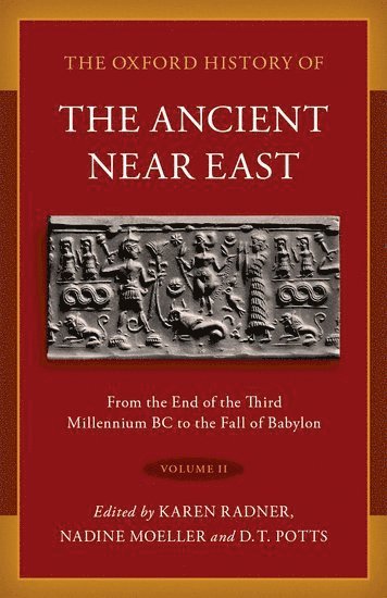 The Oxford History of the Ancient Near East 1