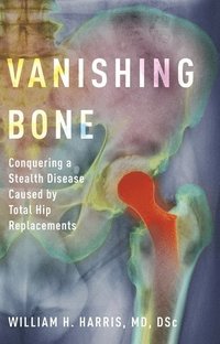 bokomslag Vanishing Bone