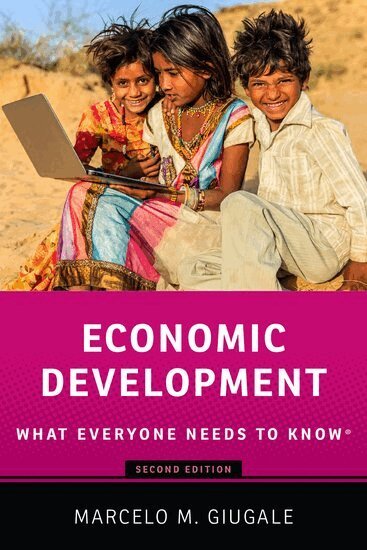 Marcelo M. Giugale - Economic Development, Inbunden